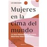 MUJERES EN LA CIMA DEL MUNDO