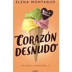 CORAZÓN DESNUDO (TRILOGÍA CORAZÓN 3) 