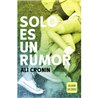 SOLO ES UN RUMOR (GIRL HEART BOY 2)