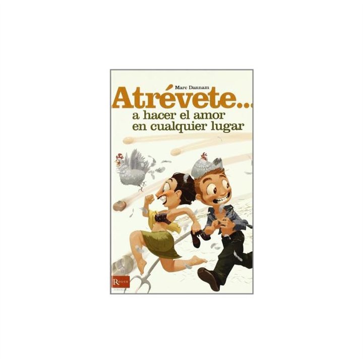 Book Dare... To Make Love Anywhere - 9788479278502 - Teknashop Ltd